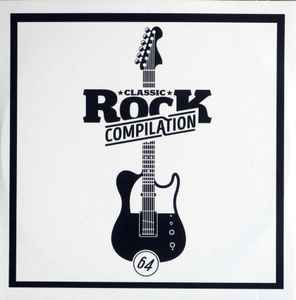Various - Classic Rock Compilation 64 album cover