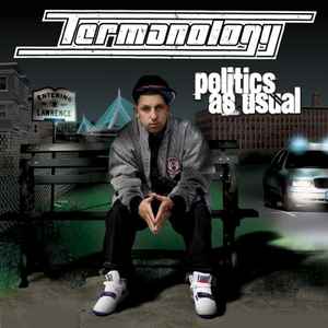 Termanology - Politics As Usual album cover
