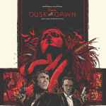 Cover of From Dusk Till Dawn: Music From The Motion Picture, 2016-06-10, Vinyl
