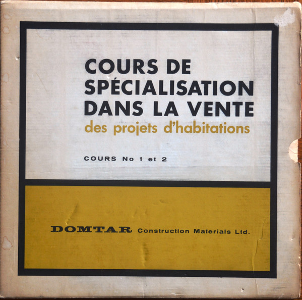 Album herunterladen Roger Therrien - Cours De Spécialisation Dans La Vente Des Projets DHabitation Cours No1 Et 2