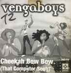 Cover of Cheekah Bow Bow , 2000, CD