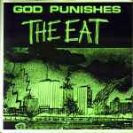Cover of God Punishes The Eat, 2002, Vinyl