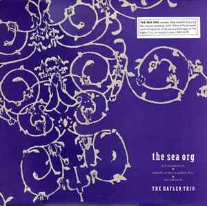 The Sea Org - The Hafler Trio