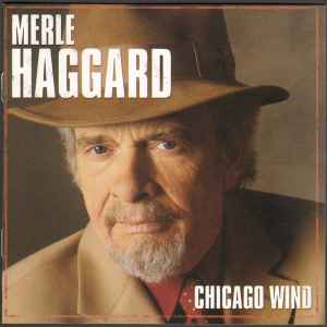 Merle Haggard - Chicago Wind album cover