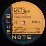 The Bud Powell Trio – You Go To My Head / Ornithology (1949