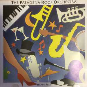 The Pasadena Roof Orchestra - Happy Feet album cover