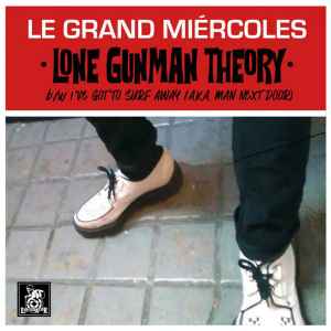 Le Grand Miercoles - Lone Gunman Theory album cover