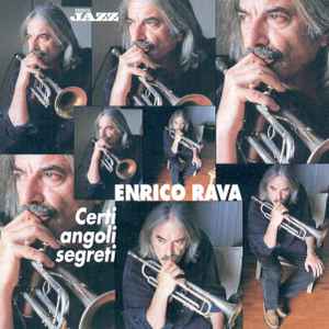 Enrico Rava - Certi Angoli Segreti album cover