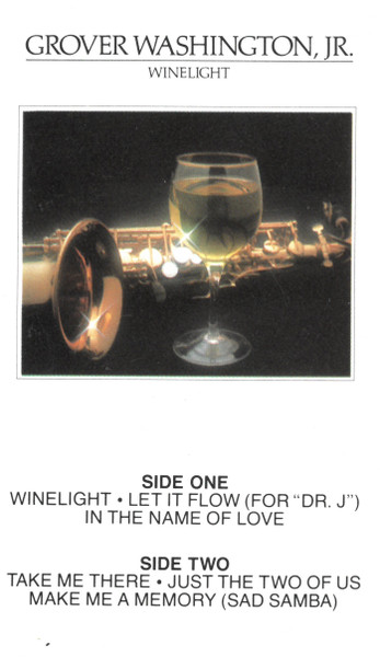 Grover Washington, Jr. – Winelight (1980, Cassette) - Discogs