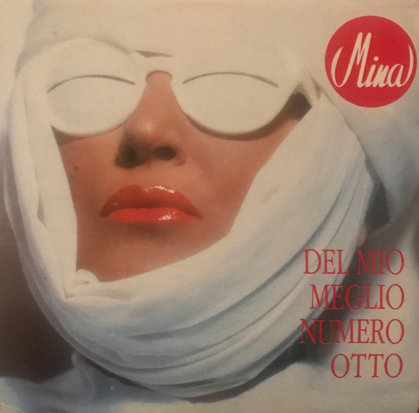 Mina Del Mio Meglio Numero Otto 1985 Vinyl Discogs 6974