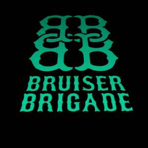 Bruiser Brigade Records