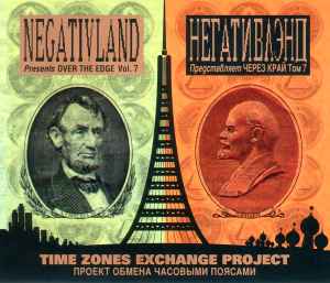 Negativland - Presents Over The Edge Vol. 7: Time Zones Exchange Project album cover
