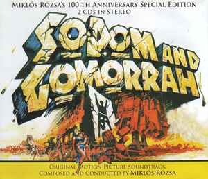 Miklós Rózsa - Sodom And Gomorrah (100th Anniversary Special Edition)