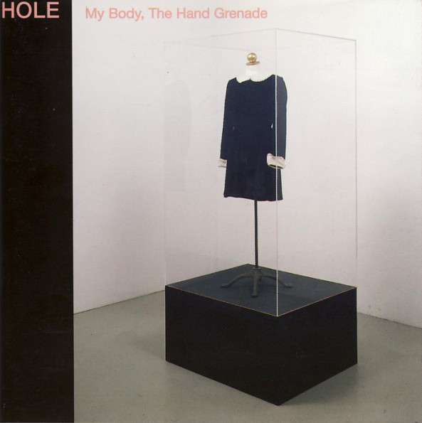 Hole – My Body, The Hand Grenade (1997, Vinyl) - Discogs