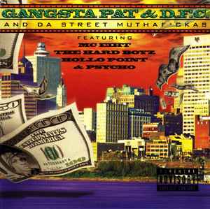 Gangsta Pat - And Da Street Muthaf*ckas album cover