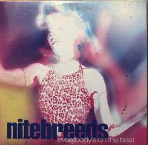 Nitebreeds – Everybody's On The Beat (1999, CD) - Discogs