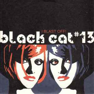 Black Cat # 13 - I Blast Off!