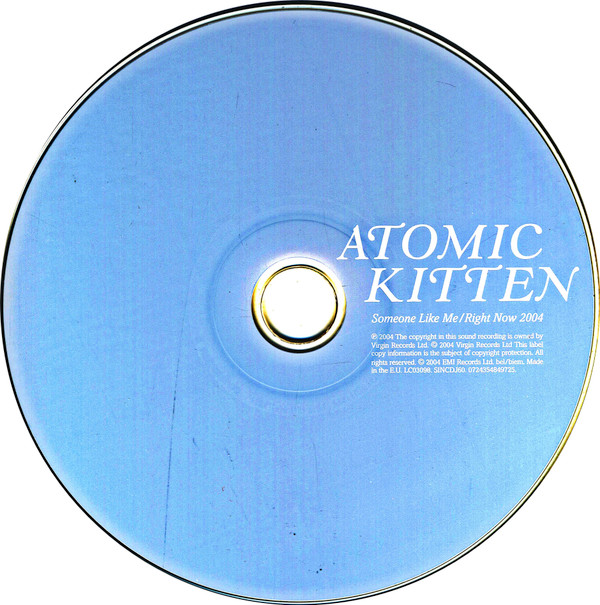 last ned album Atomic Kitten - Someone Like Me Right Now 2004