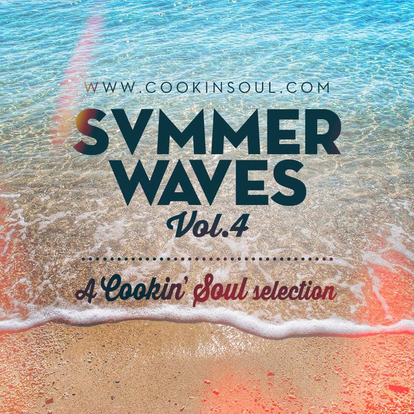 Cookin' Soul – Summer Waves Vol. 4 (2014, CD) - Discogs