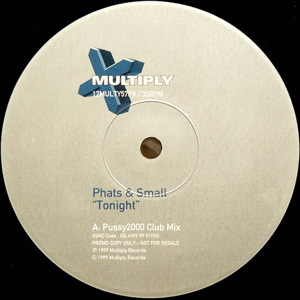 Phats & Small – Tonite (1999, Vinyl) - Discogs