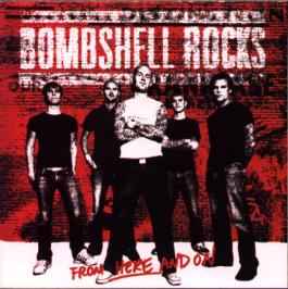 Bombshell Rocks - From Here And On