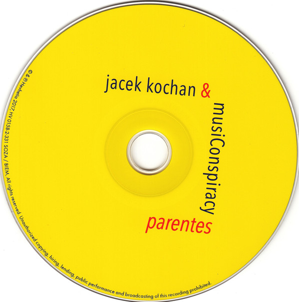 Album herunterladen Jacek Kochan & MusiConspiracy - Parentes