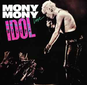Billy Idol - Mony Mony (Live)