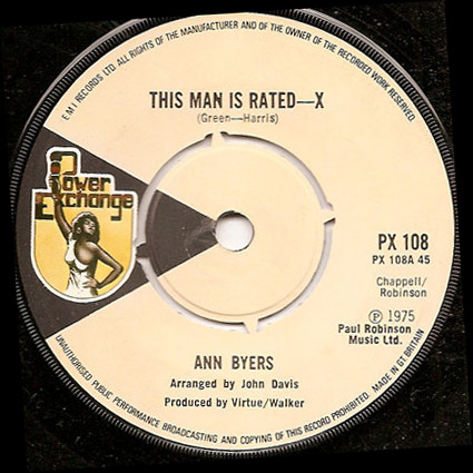 Ann Byers – This Man Is Rated--X / Gotta Get You Back (1975, Vinyl