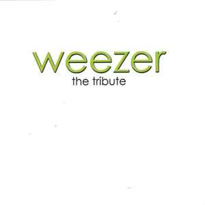 Making Noise - A Tribute To Weezer (2001, CD) - Discogs