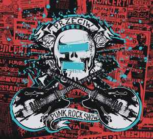 Przeciw - Punk Rock Show album cover