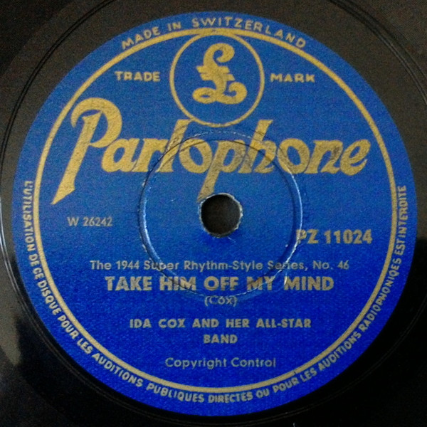 last ned album Ida Cox And Her AllStar Band - Hard Time Blues Take Him Off My Mind