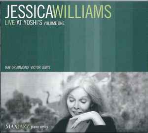 Jessica Williams (3) - Live At Yoshi's Volume One