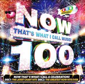 Various - Now That's What I Call Music! 100