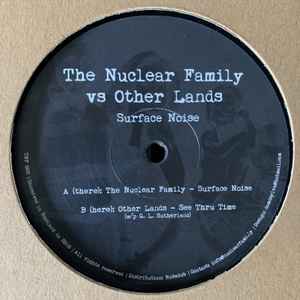 The Nuclear Family - Surface Noise album cover