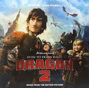John Powell - How To Train Your Dragon 2 (Original Motion Picture Soundtrack) album cover
