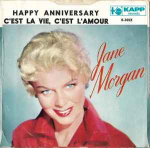 Jane Morgan Happy Anniversary C Est La Vie C Est L Amour 1959 Vinyl Discogs