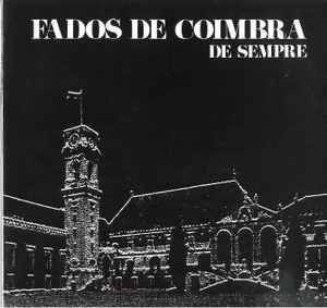 Various - Fados De Coimbra De Sempre album cover