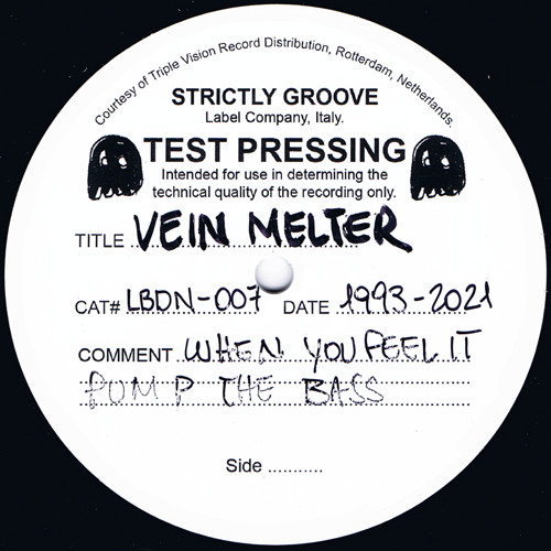 Vein Melter – When You Feel It / Pump The Bass (1993, Vinyl) - Discogs