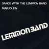 Lemmon Band - Marjolein / Dance With The Lemmon Band