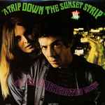 Cover of A Trip Down The Sunset Strip, 2013, Vinyl