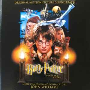 John Williams (4) - Harry Potter And The Sorcerer's Stone (Original Motion Picture Soundtrack)
