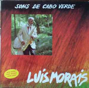 Luis Morais - Sons De Cabo Verde album cover