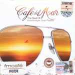 Cover of Café Del Mar - The Best Of - Compiled By José Padilla, 2004, CD