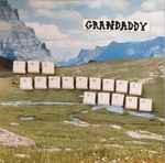 Grandaddy - The Sophtware Slump | Releases | Discogs