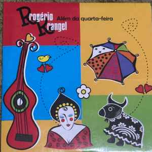 Rogério Rangel - Além Da Quarta-Feira album cover