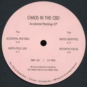 Chaos In The CBD - Accidental Meetings EP album cover