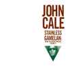 John Cale - Stainless Gamelan: Inside The Dream Syndicate Volume III