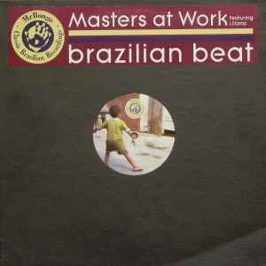 Brazilian Beat - Masters At Work Featuring Liliana