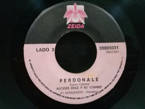 last ned album Alcides Diaz Y Su Combo - Bota La Bata Perdónale