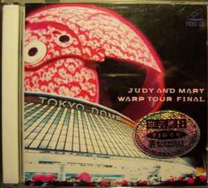 Judy And Mary – Warp Tour Final (2001, CD) - Discogs